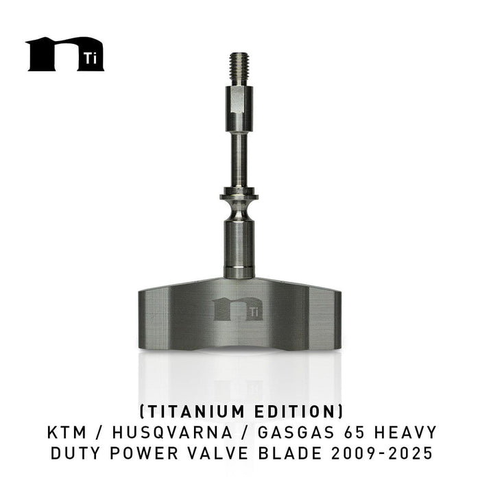 Nihilo Concepts Power Valve Power Valve Blade Titanium Edition: KTM / Husqvarna / GASGAS 65 Heavy Duty Power Valve Blade 2009-2025